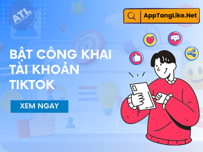 Hướng dẫn bật công khai tài khoản Tiktok Mới Nhất