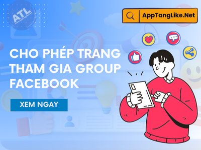 Cài đặt cho phép cả Trang và Cá nhân tham gia nhóm Facebook